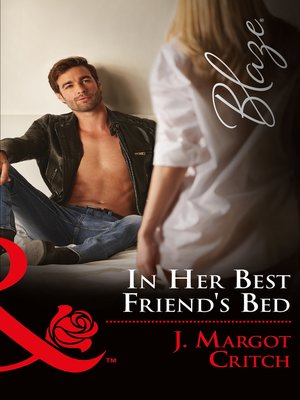cover image of In Her Best Friend's Bed
